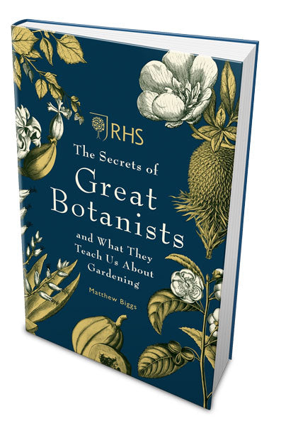 RHS The Secrets of Great Botanists